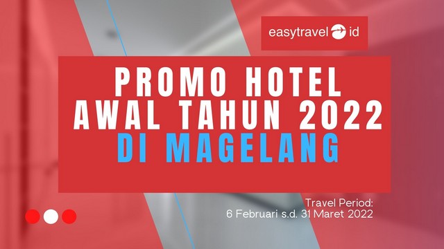 promo hotel di magelang 2022